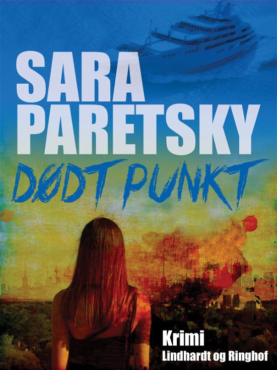 Cover for Sara Paretsky · V.I. Warshawski-serien: Dødt Punkt (Sewn Spine Book) [2. wydanie] (2017)