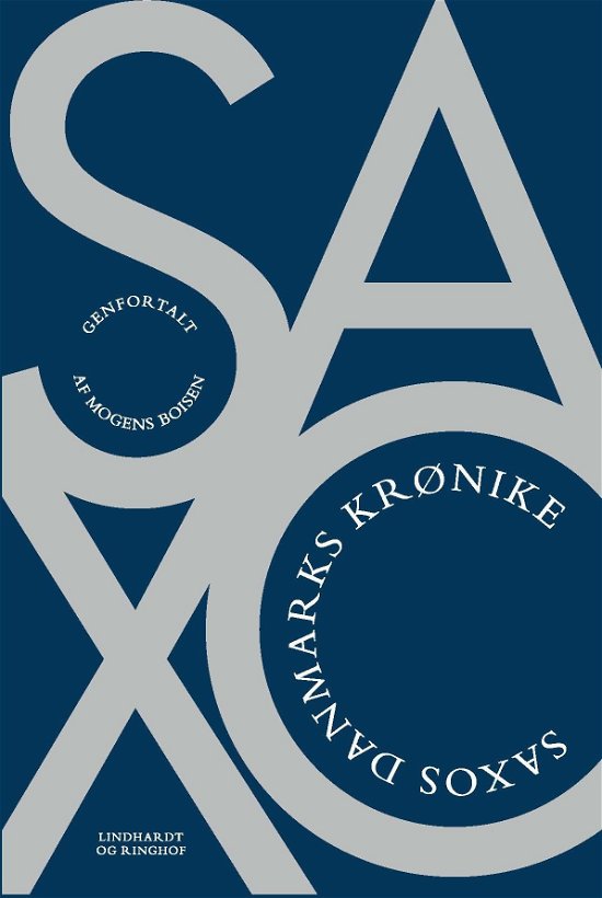 Cover for Saxo Grammaticus · Saxos Danmarks Krønike (Sewn Spine Book) [3e uitgave] (2019)