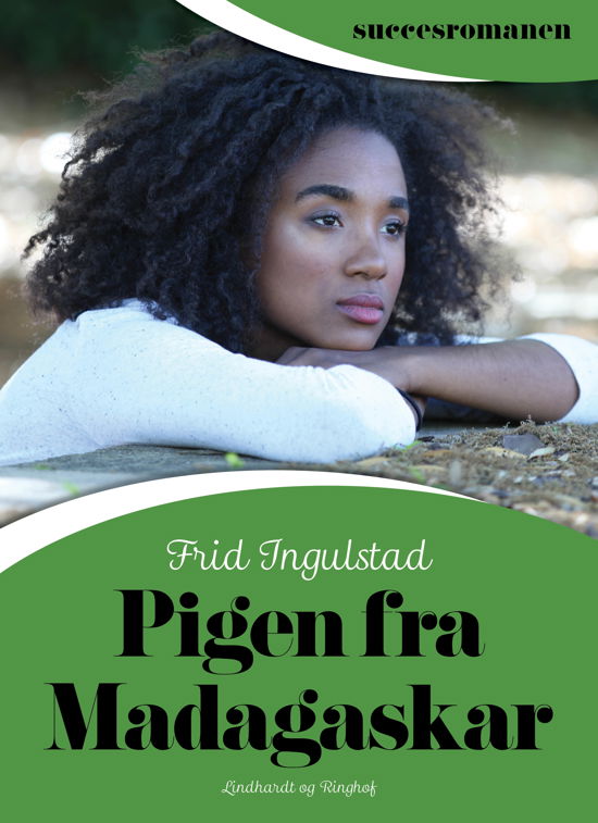 Cover for Frid Ingulstad · Succesromanen: Pigen fra Madagaskar (Sewn Spine Book) [1.º edición] (2018)