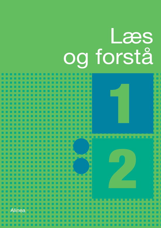 Cover for Lavra Enevoldsen; Cecilie Bogh; Anton Nielsen · Læs og forstå: Læs og forstå 1.2 (Bound Book) [1º edição] (2017)