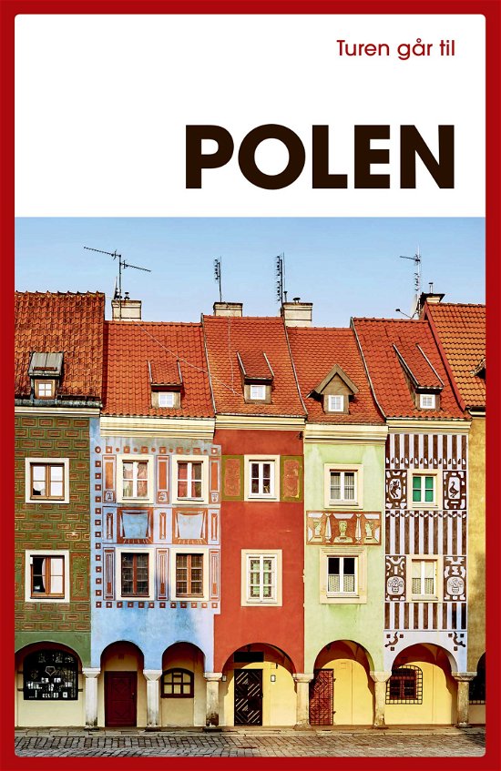 Cover for Lise Hannibal · Turen Går Til: Turen går til Polen (Sewn Spine Book) [14th edition] (2023)