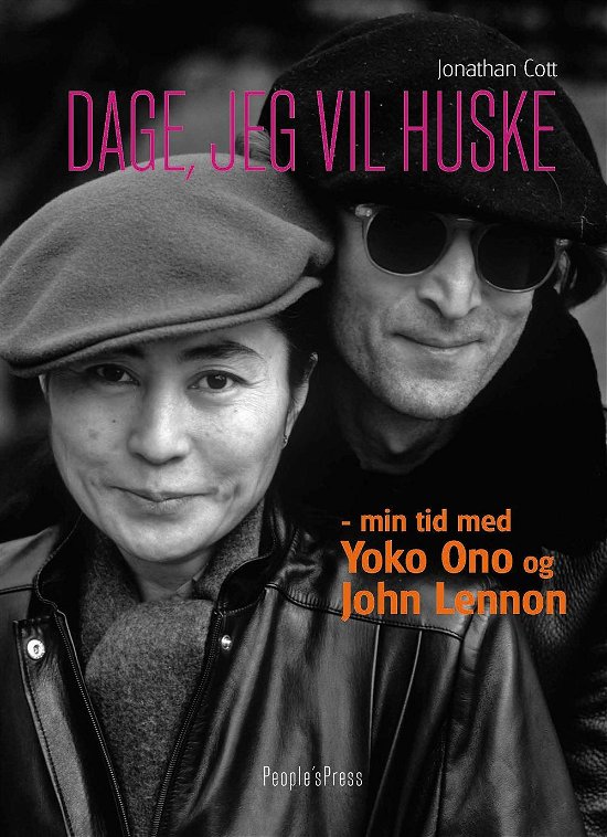 Cover for Jonathan Cott · Dage, jeg vil huske (Bound Book) [1st edition] [Indbundet] (2013)