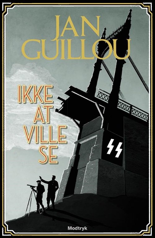 Cover for Jan Guillou · Ikke at Ville Se (Hörbok (MP3)) (2014)