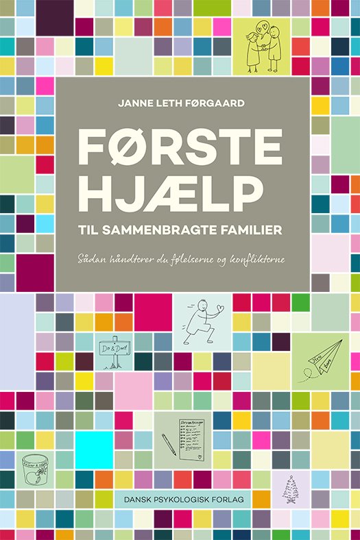 Cover for Janne Leth Førgaard · Førstehjælp til sammenbragte familier (Sewn Spine Book) [1er édition] (2023)
