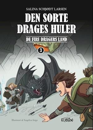 Cover for Salina Schjødt Larsen · De fire dragers land: Den sorte drages huler (Hardcover Book) [1. wydanie] (2021)