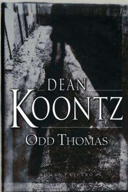 Cover for Dean Koontz · Odd Thomas-serien: Odd Thomas (Sewn Spine Book) [2th edição] (2005)