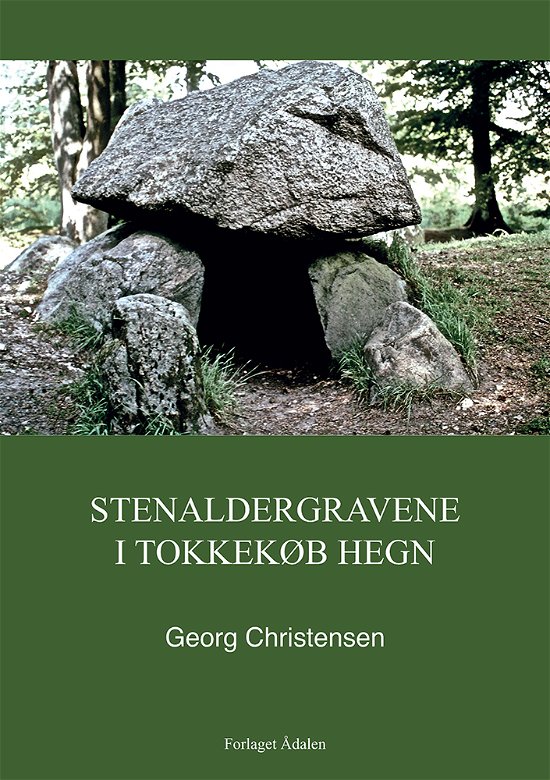Cover for Georg Christensen · Stenaldergravene i Tokkekøb Hegn (Pocketbok) (2019)