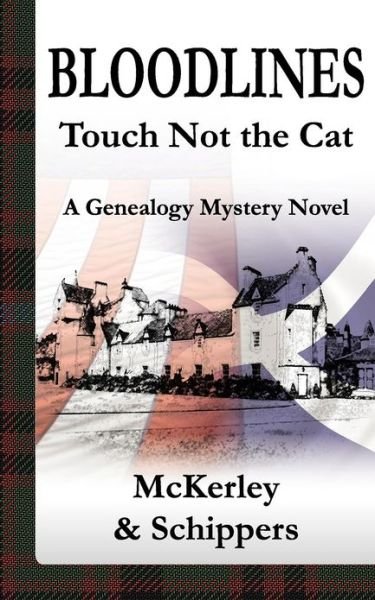 Thomas McKerley · Bloodlines-Touch Not the Cat (Pocketbok) [Version 2 edition] (2011)