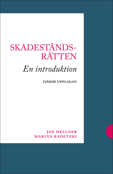 Cover for Marcus Radetzki · Skadeståndsrätten : en introduktion (Book) (2014)