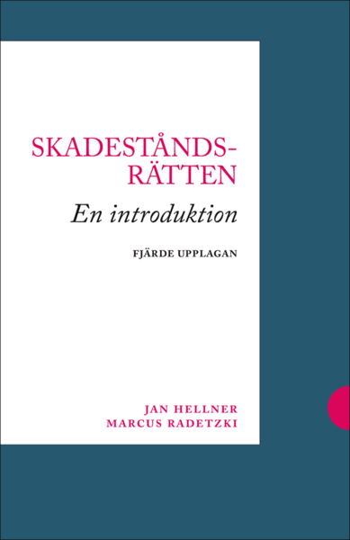 Cover for Marcus Radetzki · Skadeståndsrätten : en introduktion (Bok) (2014)