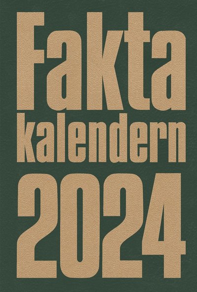 Cover for Bokförlaget Semic · Faktakalendern 2024 (Book) (2023)