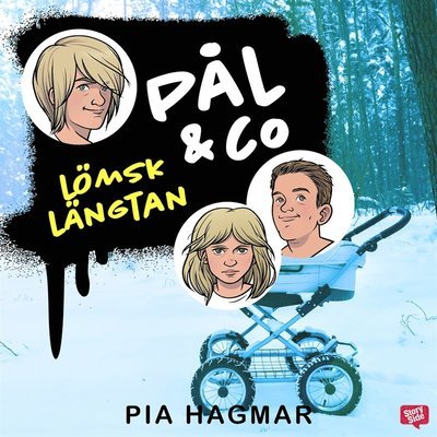 Cover for Pia Hagmar · Pål &amp; co: Lömsk längtan (Lydbog (MP3)) (2020)