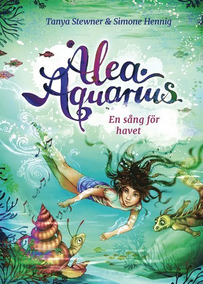 Cover for Tanya Stewner · Alea Aquarius: En sång för havet (2) (Gebundesens Buch) (2022)