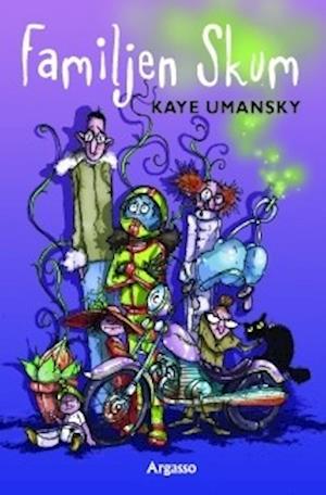 Cover for Kaye Umansky · Läsvänligt: Familjen Skum (Book) (2007)