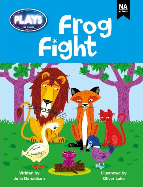 Cover for Julia Donaldson · Plays to Read - Frog fight (6-pack) (Bog) (2024)