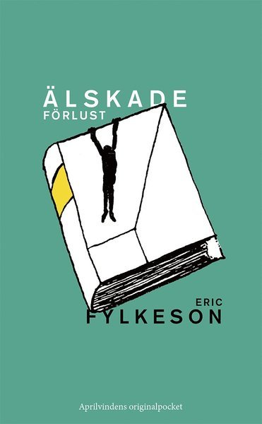 Cover for Eric Fylkeson · Älskade förlust (Paperback Bog) (2018)