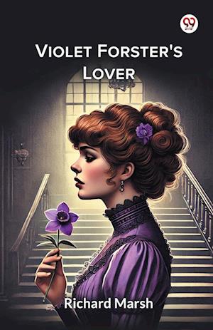 Cover for Richard Marsh · Violet Forster's Lover (Paperback Bog) (2025)