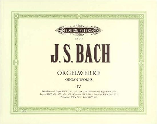 Complete Organ Works Vol.4 - Bach - Boeken - Edition Peters - 9790014003401 - 12 april 2001