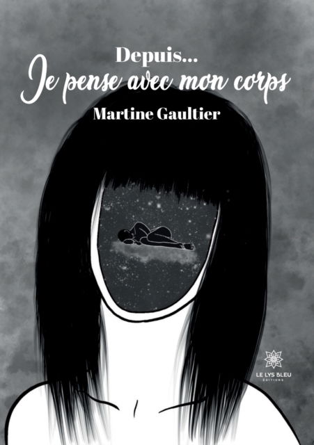 Cover for Gaultier Martine · Depuis... Je pense avec mon corps (Paperback Book) (2022)