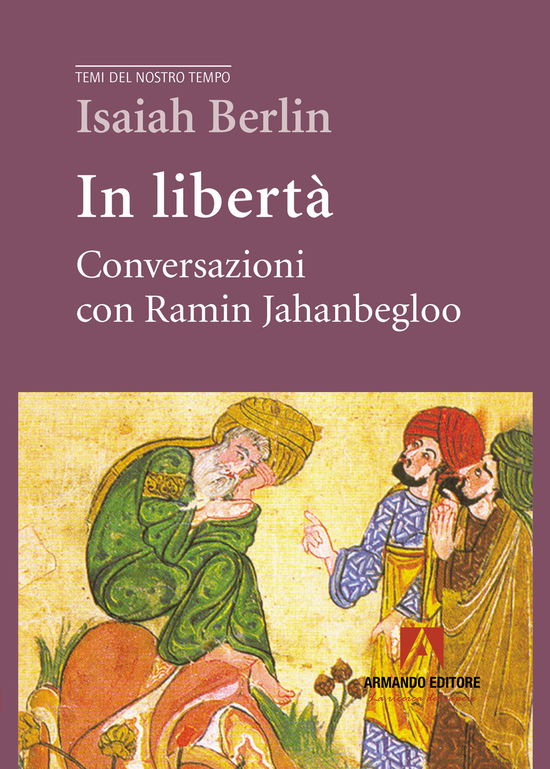 Cover for Isaiah Berlin · In Liberta. Conversazioni Con Ramin Jahanbegloo (Book)