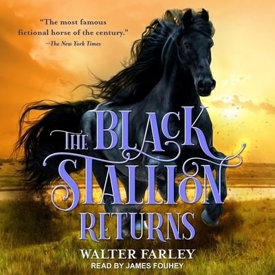 Cover for Walter Farley · The Black Stallion Returns Lib/E (CD) (2021)