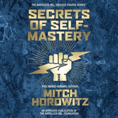 Secrets of Self-Mastery - Mitch Horowitz - Muzyka - Gildan Media Corporation - 9798200576401 - 21 stycznia 2020