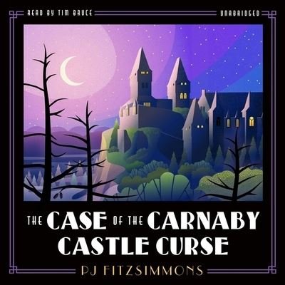 Cover for Pj Fitzsimmons · The Case of the Carnaby Castle Curse (CD) (2022)