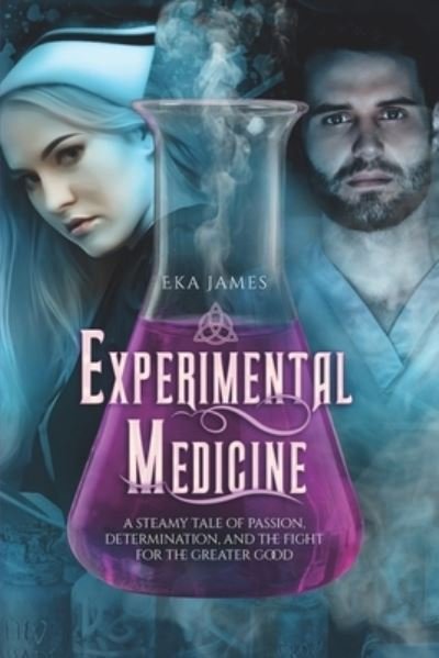 Cover for Eka James · Experimental Medicine (Paperback Book) (2021)
