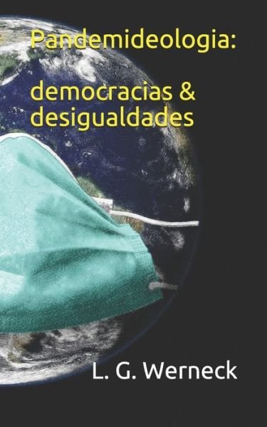 Cover for L G Werneck · Pandemideologia (Pocketbok) (2020)