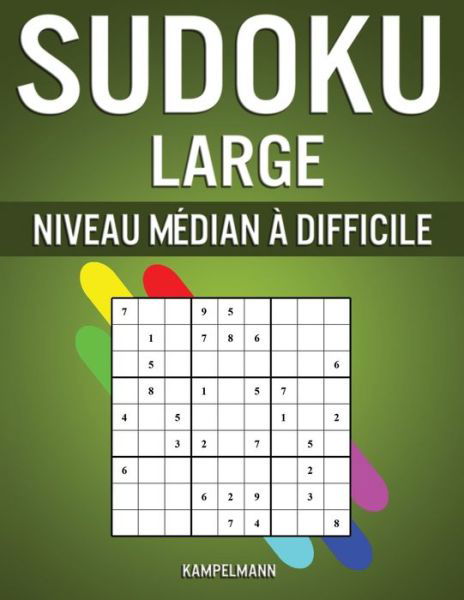 Cover for Kamplemann · Sudoku Large Niveau Median a Difficile (Pocketbok) (2020)