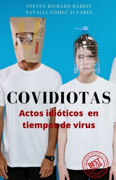 Cover for Steven Harris · Covidiotas (Bok) (2020)
