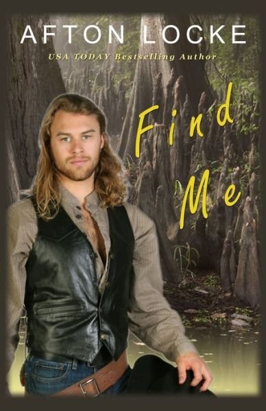 Cover for Afton Locke · Find Me (Pocketbok) (2020)