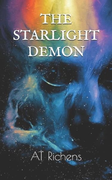 Cover for At Richens · The Starlight Demon: A Psychological Horror (Paperback Bog) (2020)