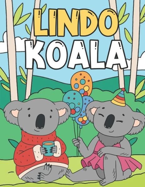 Cover for Nxg Press · Lindo Koala (Paperback Bog) (2020)