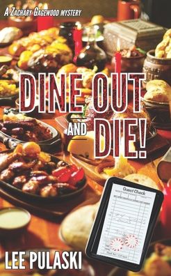 Cover for Lee Pulaski · Dine Out and Die! (Pocketbok) (2020)