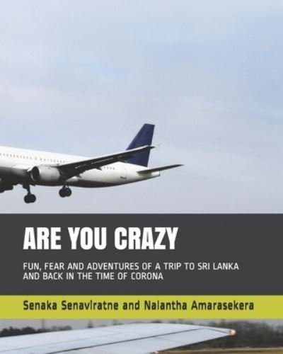 Cover for Nalantha Amarasekera · Are You Crazy (Pocketbok) (2020)