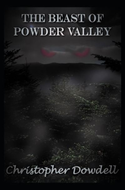 Cover for Dowdell Christopher Dowdell · The Beast of Powder Valley (Paperback Book) (2021)