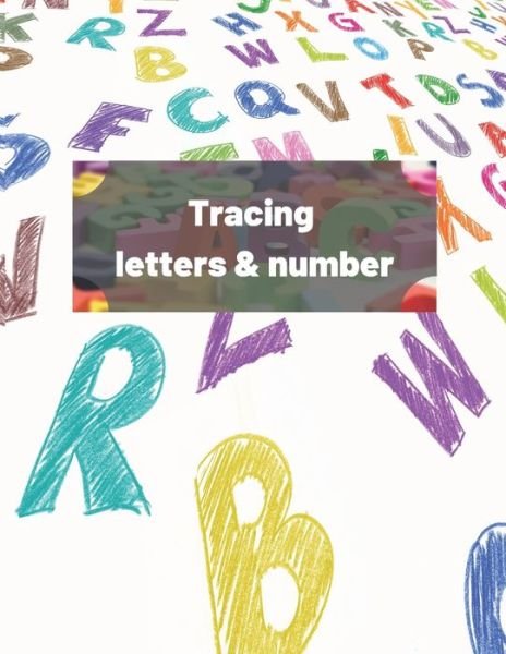 Cover for Jhon Somnic · Tracing Letters &amp; number (Paperback Book) (2021)