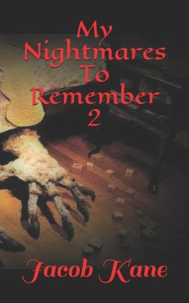 Cover for D P Sloan · My Nightmares To Remember 2 (Paperback Book) (2021)