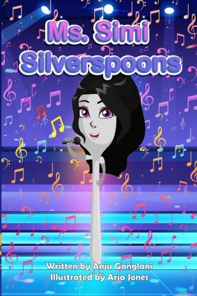 Cover for Anju Ganglani · Ms. Simi Silverspoons (Paperback Book) (2021)