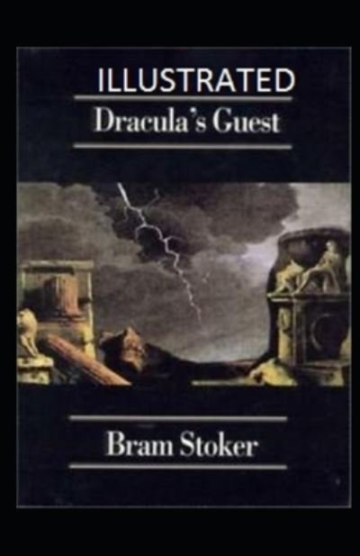 Cover for Bram Stoker · Dracula's Guest Illustrated (Paperback Book) (2021)