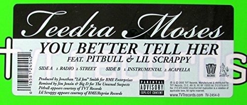 You Better Tell Her - Teedra Moses - Music - Tvt - 0016581245402 - 