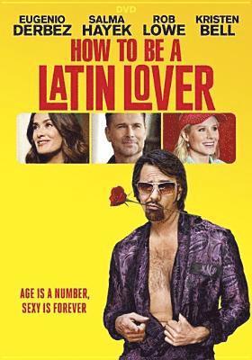 Cover for How to Be a Latin Lover (DVD) (2017)