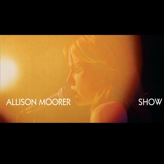 Cover for Allison Moorer · Show (CD/DVD) [Limited edition] (2003)