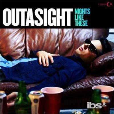 Cover for Outasight · Nights Like These (CD)