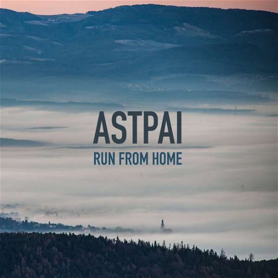 Cover for Astpai · Run from Home (7&quot;) (2016)