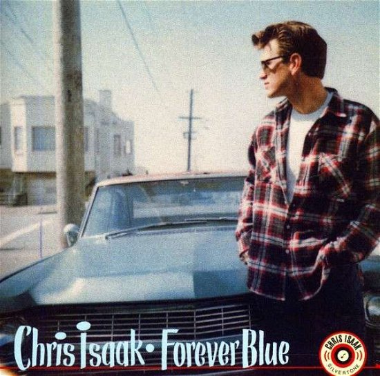 Cover for Chris Isaak · Forever Blue (CD) (2017)