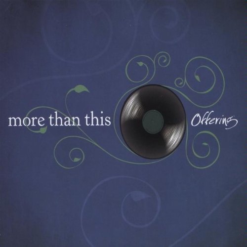 Cover for Offering · More Than This (CD) (2010)