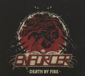 Cover for Enforcer · Death by Fire (CD) [Digipak] (2013)