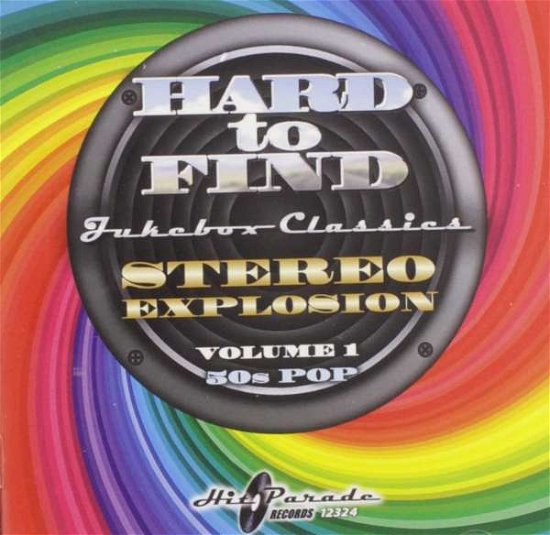 Cover for Hard To Find Jukebox: Stereo Explosion 1 50s (CD) (2021)